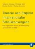 Cover: Theorie und Empirie internationaler Politikkonvergenz - Verlag Barbara Budrich