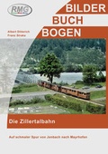 Cover: Die Zillertalbahn - Verein Railway-Media-Group