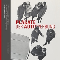 Abbildung von: "Weil er zu mir passt" - Plakate der Autowerbung und des Autoverkehrs aus der Sammlung des Kieler Stadt- und Schifffahrtsmuseums - Verlag Ludwig