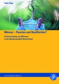 Cover: M&auml;nner - Paschas und Nestfl&uuml;chter? - Verlag Barbara Budrich