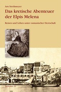 Cover: Das kretische Abenteuer der Elpis Melena - Balistier, Th