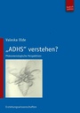 Cover: "ADHS" verstehen? - Budrich UniPress
