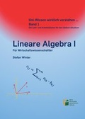 Cover: Lineare Algebra I - Bochumer Universit&auml;tsverlag Westdeutscher Universit&auml;tsverlag