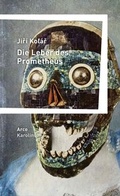 Cover: Die Leber des Prometheus - Arco