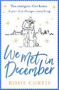 Abbildung von: We Met in December - AVON, a division of HarperCollins Publishers Ltd