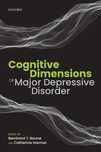Enlarge image Cover: Cognitive Dimensions of Major Depressive Disorder - Oxford University Press