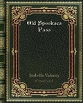 Cover: Old Spookses Pass - Blurb