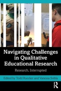 Cover: Navigating Challenges in Qualitative Educational Research - Routledge