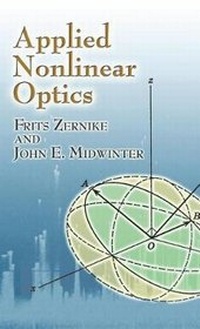 Enlarge image Cover: Applied Nonlinear Optics - Dover Publications