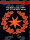 Cover: The Cherokee Nation and the Trail of Tears - Penguin Group