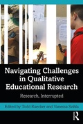 Cover: Navigating Challenges in Qualitative Educational Research - Routledge