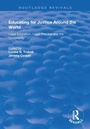 Cover: Educating for Justice Around the World - Routledge