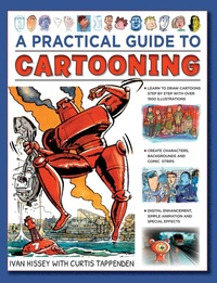 Enlarge image Cover: Cartooning, A Practical Guide to - Lorenz Books