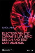 Cover: Electromagnetic Compatibility (EMC) Design and Test Case Analysis - Wiley