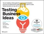 Cover: Testing Business Ideas - Wiley