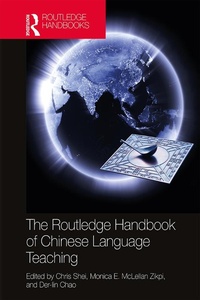 Enlarge image Cover: The Routledge Handbook of Chinese Language Teaching - Routledge