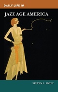 Cover: Daily Life in Jazz Age America - Greenwood Press