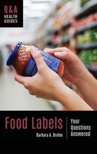 Enlarge image Cover: Food Labels - Greenwood Press