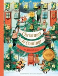 Cover: Christmas Is Coming! An Advent Book - Chronicle Books