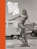 Cover: Silver. Skate. Seventies. - Chronicle Books