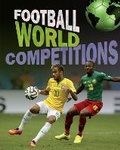 Cover: Football World: Cup Competitions - Franklin Watts Ltd
