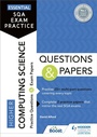 Cover: Essential SQA Exam Practice: Higher Computing Science Questions and Papers - Hodder Gibson
