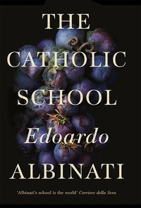 Abbildung von: The Catholic School - Picador