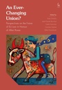 Cover: An Ever-Changing Union? - Hart Publishing