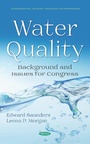 Cover: Water Quality: Background and Issues for Congress - Nova Science Publishers Inc