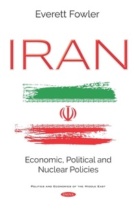 Abbildung von: Iran: Economic, Political and Nuclear Policies - Nova Science Publishers Inc