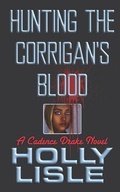 Cover: Hunting the Corrigan's Blood - Onemoreword Books