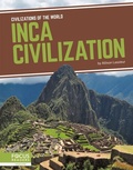 Cover: Inca Civilization - Focus Readers