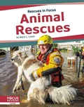Cover: Animal Rescues - Focus Readers