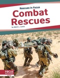Cover: Combat Rescues - Focus Readers