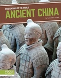 Cover: Ancient China - Focus Readers