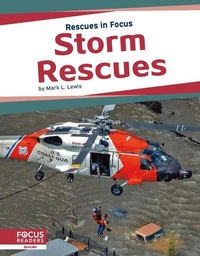 Enlarge image Cover: Storm Rescues - Focus Readers