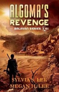 Enlarge image Cover: Algoma's Revenge - Comsparc Publishing