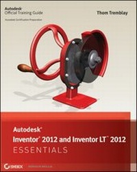 Abbildung von: Autodesk Inventor 2012 and Inventor LT 2012 Essentials - Sybex