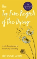 Cover: Top Five Regrets of the Dying - Hay House UK Ltd