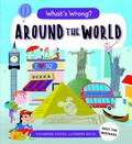 Cover: What's Wrong? Around the World - words & pictures
