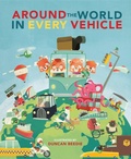 Cover: Around The World in Every Vehicle - words & pictures