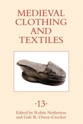 Cover: Medieval Clothing and Textiles 13 - De Gruyter