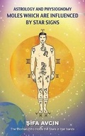 Cover: Astrology and Physiognomy - Grosvenor House Publishing Ltd