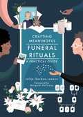 Cover: Crafting Meaningful Funeral Rituals - Jessica Kingsley Publishers
