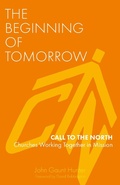Cover: The Beginning of Tomorrow - Sacristy Press