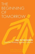 Cover: The Beginning of Tomorrow - Sacristy Press