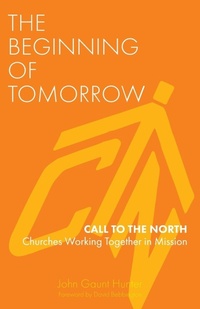 Enlarge image Cover: The Beginning of Tomorrow - Sacristy Press