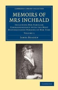 Cover: Memoirs of Mrs Inchbald: Volume 1 - Cambridge University Press