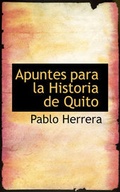 Cover: Apuntes Para La Historia de Quito - BiblioLife