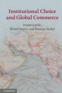 Abbildung von: Institutional Choice and Global Commerce - Cambridge University Press